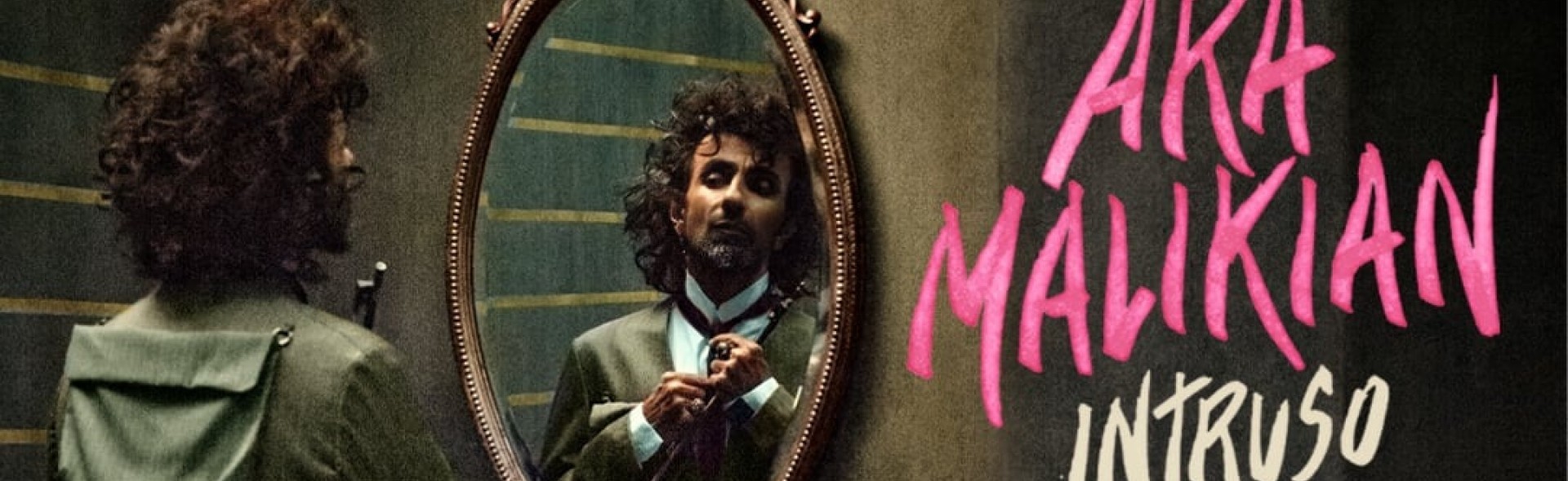 ARA MALIKIAN «INTRUSO »