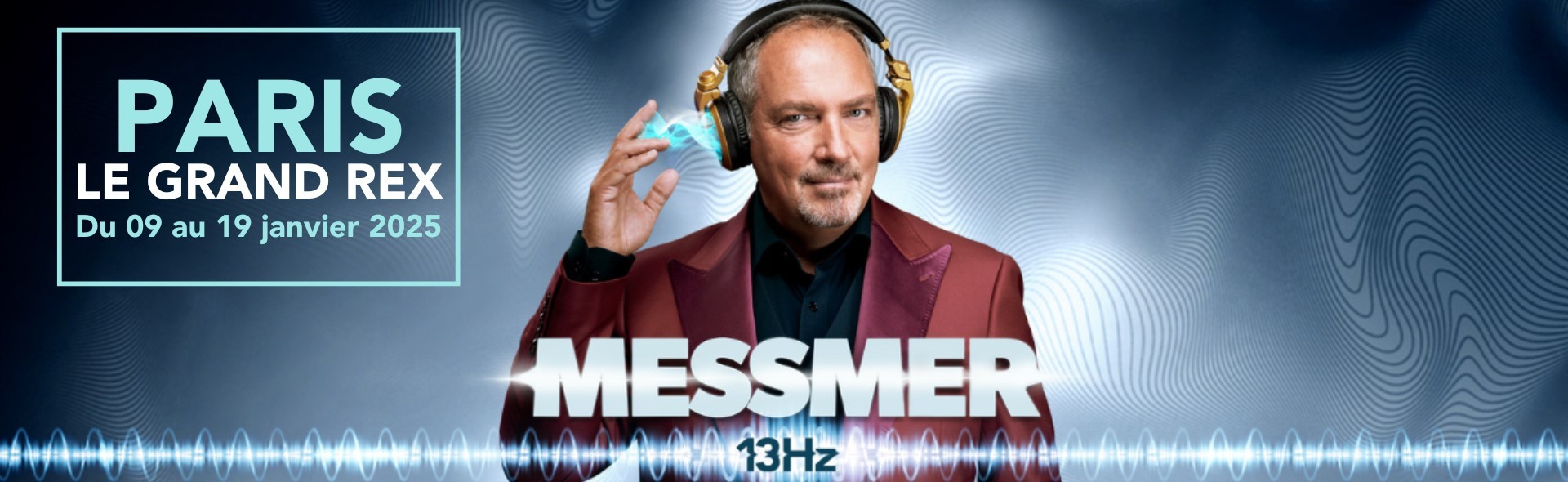 MESSMER 13Hz Spectacles & Concerts Le Grand Rex