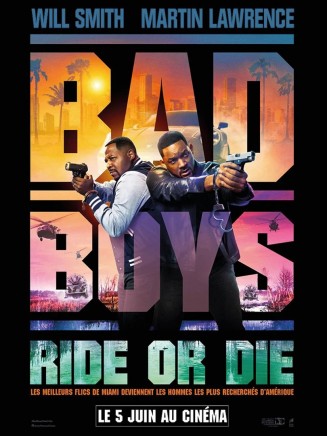 BAD BOYS RIDE OR DIE